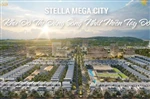 Khu Đô Thị Stella Mega City Sở Hữu Vị Trí Độc Tôn